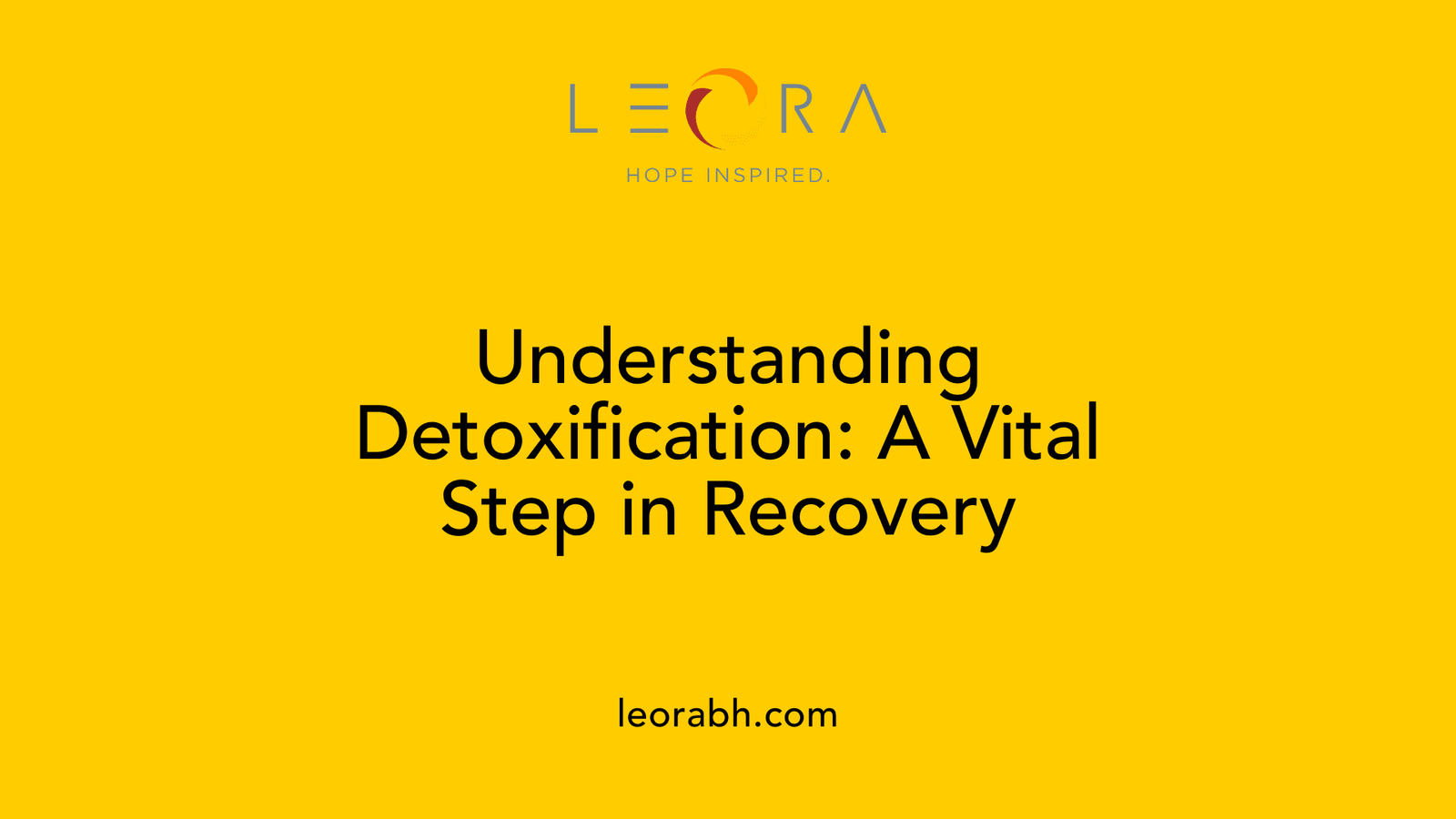 Understanding Detoxification: A Vital Step in Recovery