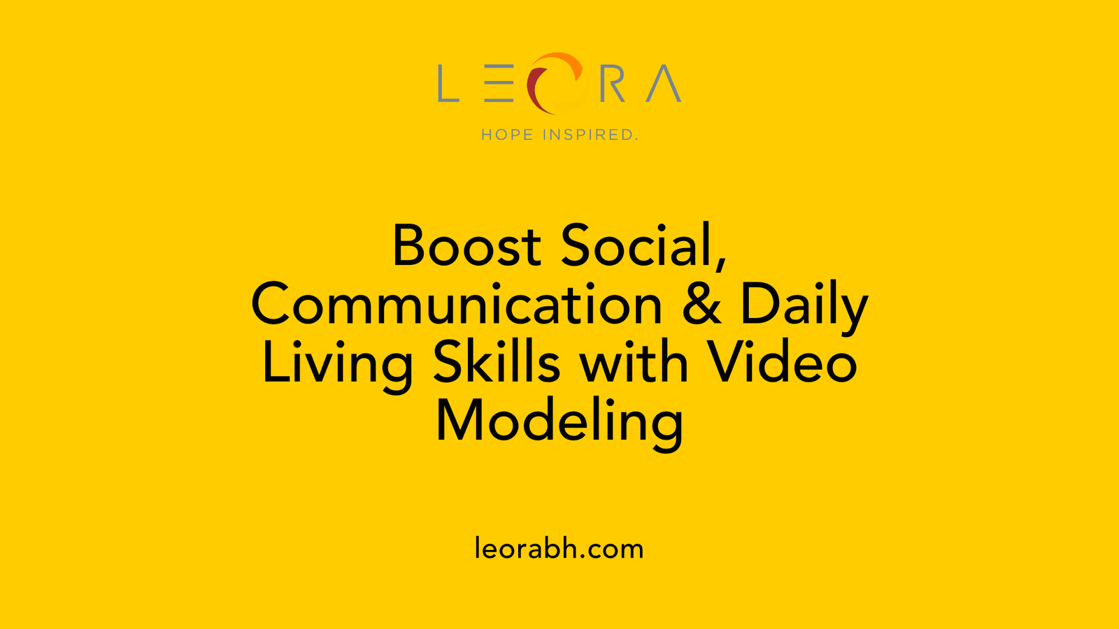 Boost Social, Communication & Daily Living Skills with Video Modeling