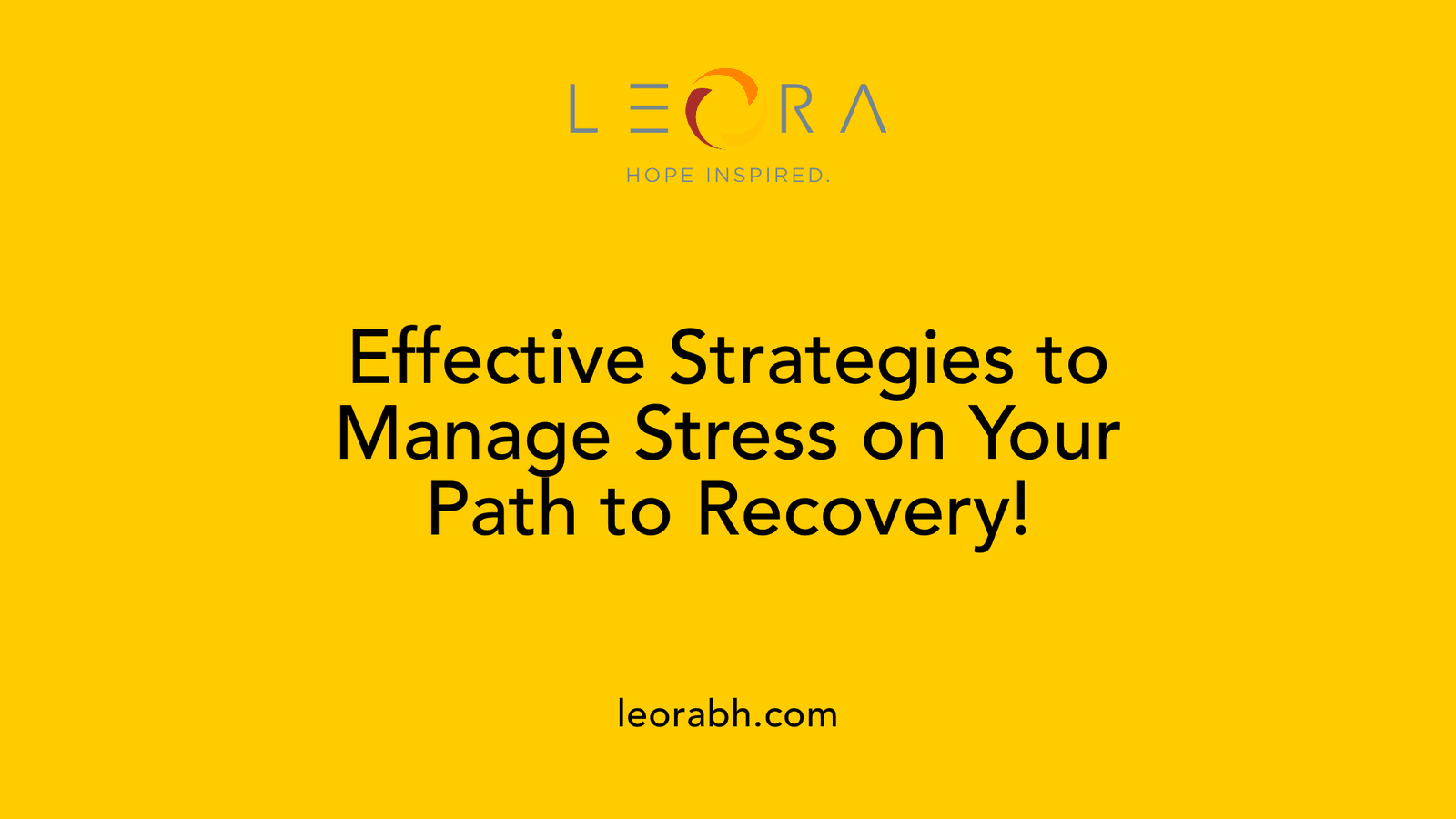 Effective Strategies to Manage Stress on Your Path to Recovery!