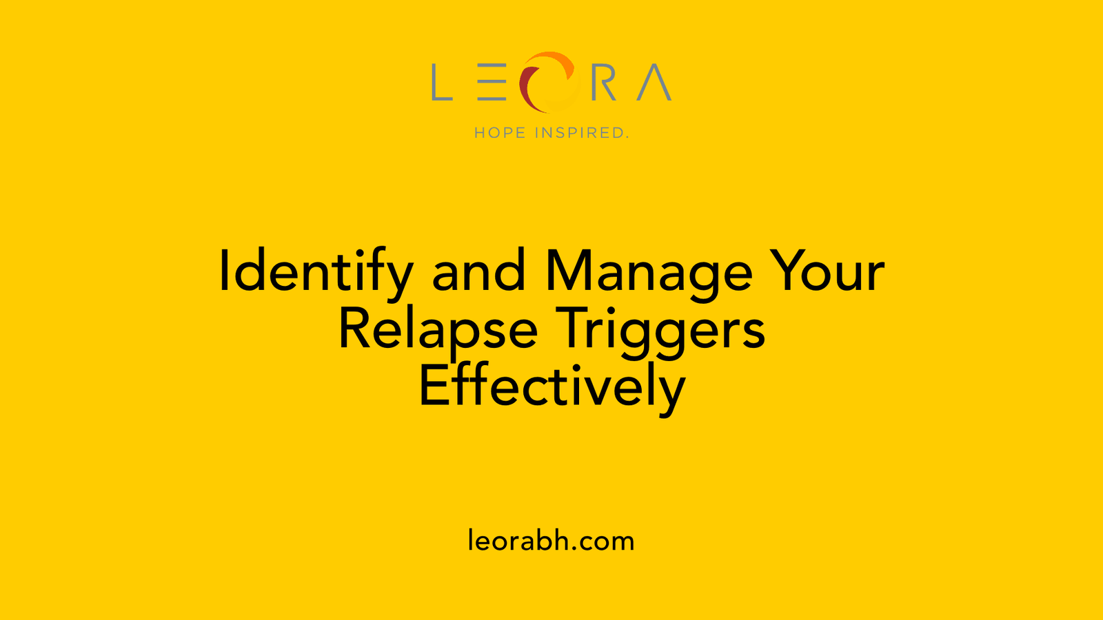 Identify and Manage Your Relapse Triggers Effectively