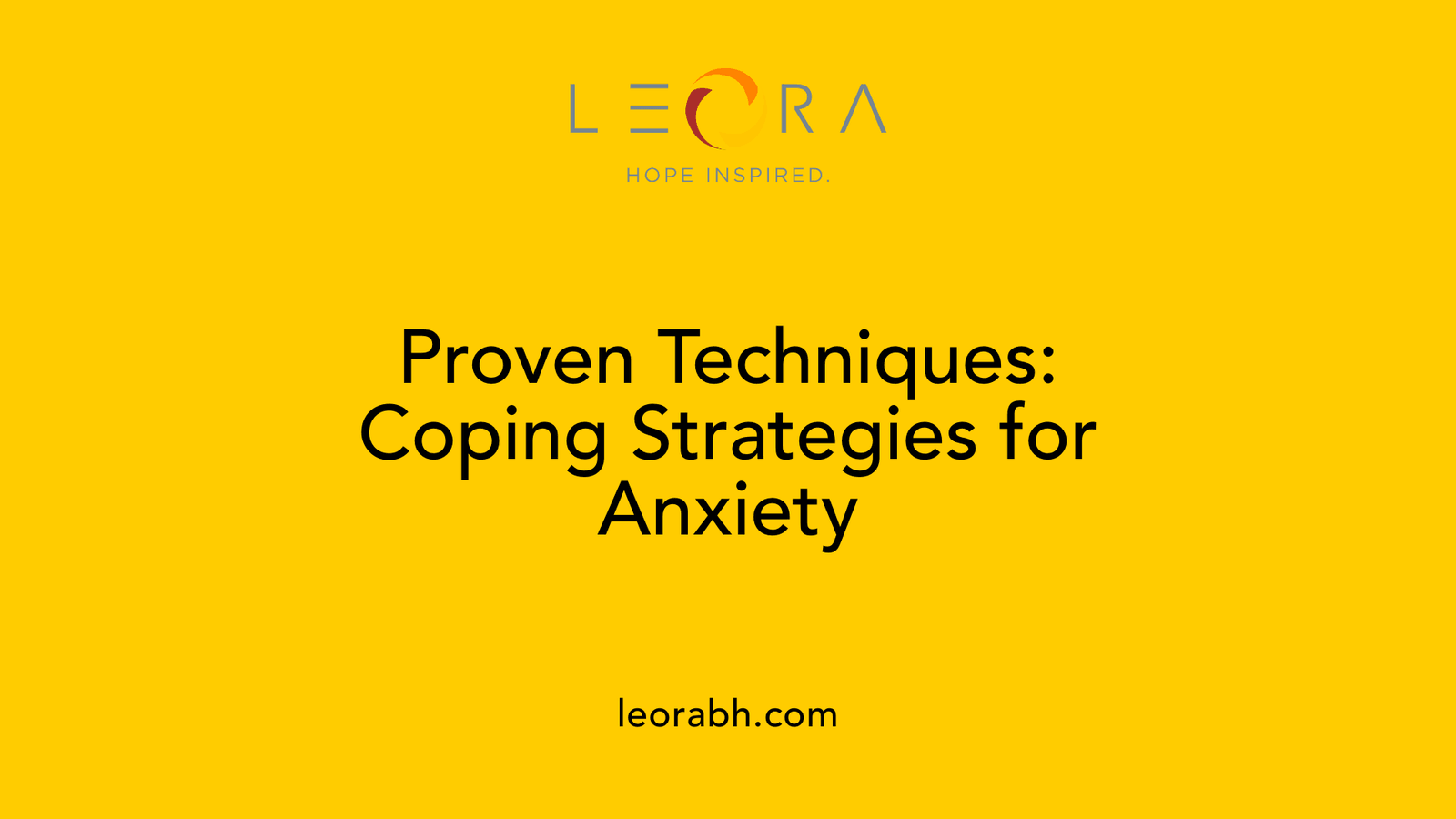 Proven Techniques: Coping Strategies for Anxiety
