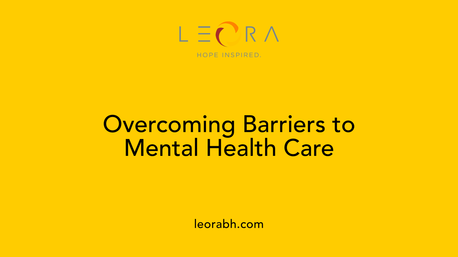 Overcoming Barriers to Mental Health Care