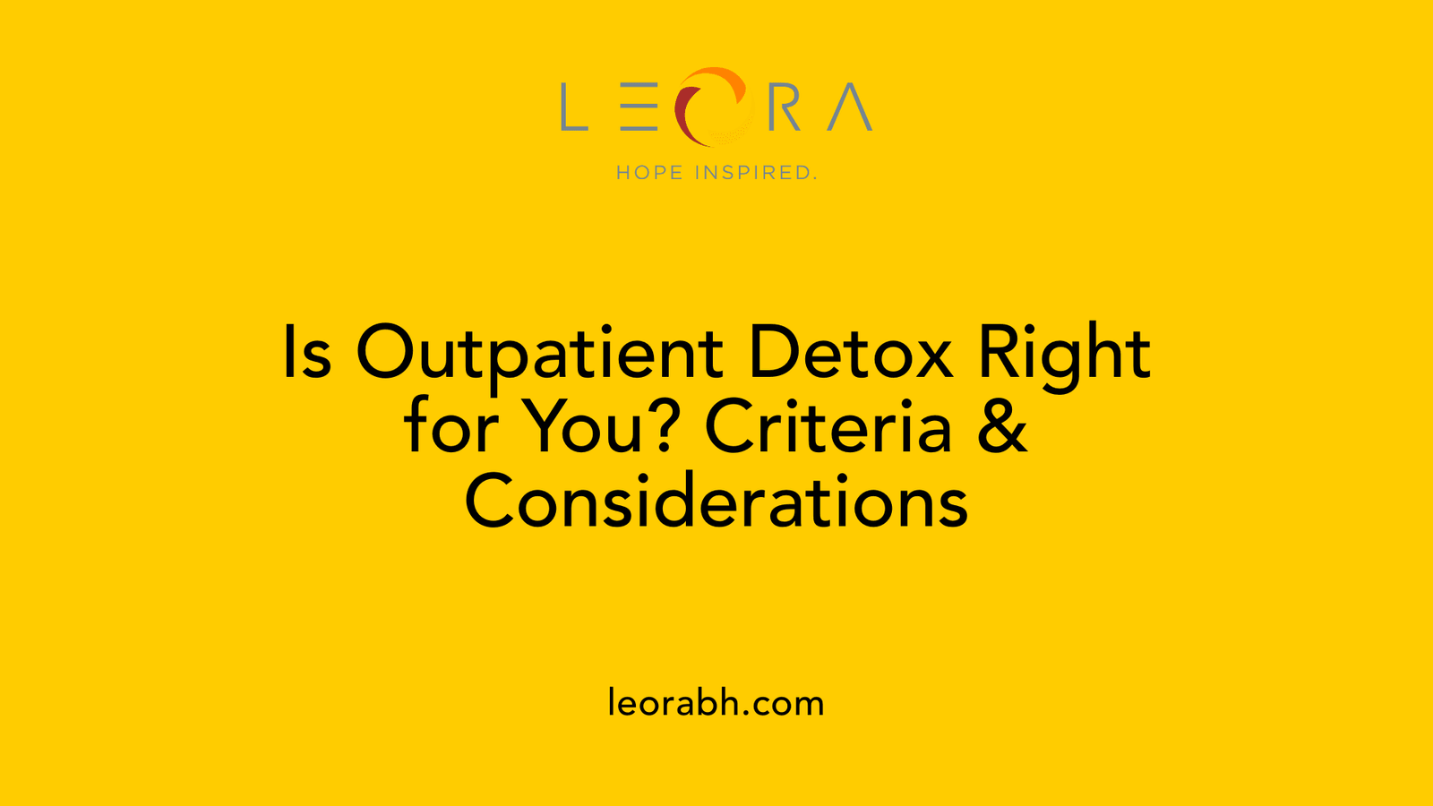 Is Outpatient Detox Right for You? Criteria & Considerations